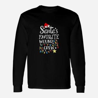 Santa's Favorite Wound Crew Christmas Wound Care Nurse Crew Long Sleeve T-Shirt - Seseable