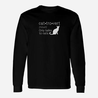 For Sarcastic Cat Lovers And Introverts Long Sleeve T-Shirt - Seseable