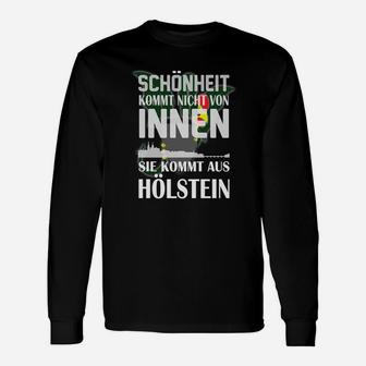 Schönheit aus Holstein Langarmshirts, Schwarzes Tee mit Spruch-Design - Seseable