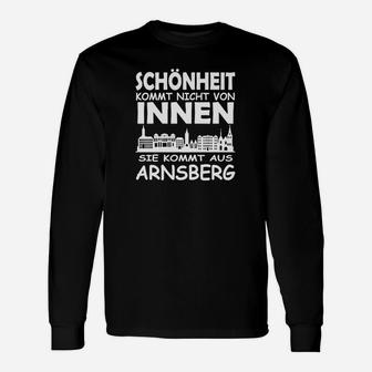 Schönheit Kommt Aus Arnsberg Langarmshirts - Seseable