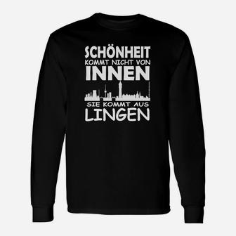 Schönheit Kommt Aus Lingen Langarmshirts - Seseable