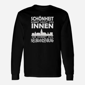 Schönheit Kommt Aus Neubrandenburg Langarmshirts - Seseable