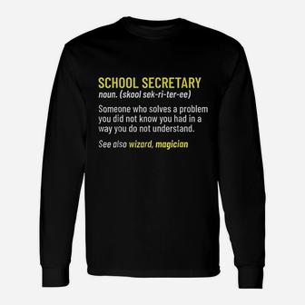 School Secretary Office Back To School Appreciation Long Sleeve T-Shirt - Seseable