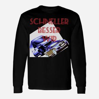 Schwarzes Auto Motiv Langarmshirts für Herren, Schneller Besser Wütend - Seseable