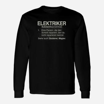 Schwarzes Langarmshirts Elektriker-Definition, Lustige Berufs-Kleidung - Seseable