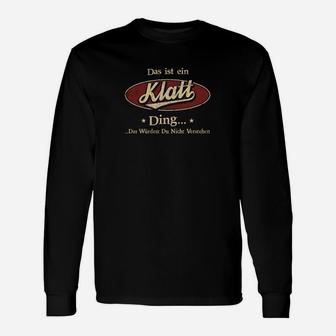 Schwarzes Langarmshirts 'Klatt-Ding, Nicht Verstehen' - Spruch Design - Seseable