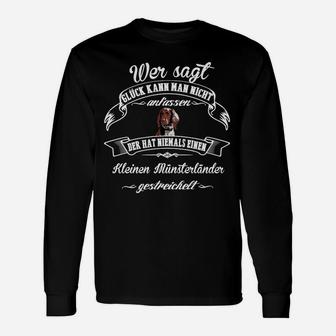 Schwarzes Langarmshirts Lustiger Münsterländer Spruch & Hunde-Motiv - Seseable