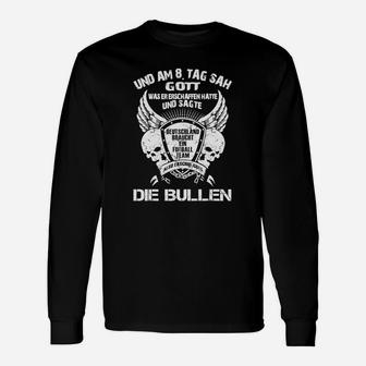 Schwarzes Motorrad Langarmshirts Die Bullen Design, Spruch Tee - Seseable