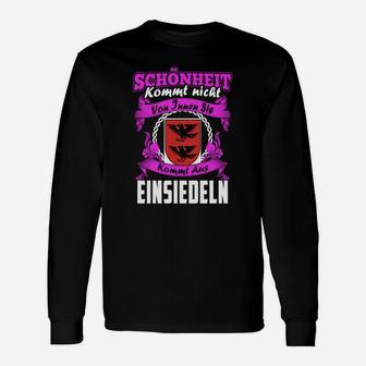 Schwarzes Tee Schönheit aus Einsiedeln, Aufdruck Zitat Langarmshirts - Seseable