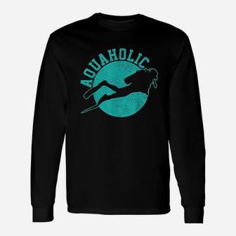 Scuba Diving Aquaholic Scuba Diver Long Sleeve T-Shirt - Seseable