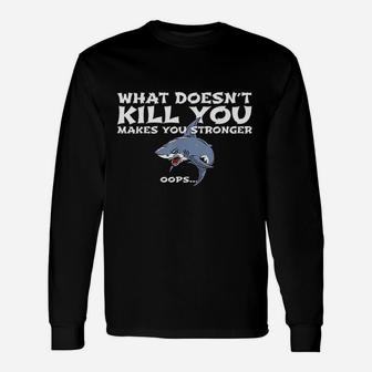 Scuba Diving What Doesnt Kill You Oops Long Sleeve T-Shirt - Seseable