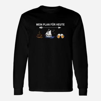 Segeln Mein Plan Langarmshirts - Seseable