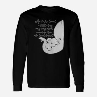 And She Loved A Little Boy Very Very Much Even More Than T-shirt Long Sleeve T-Shirt - Seseable