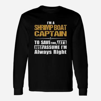 Shrimp Boat Captain Long Sleeve T-Shirt