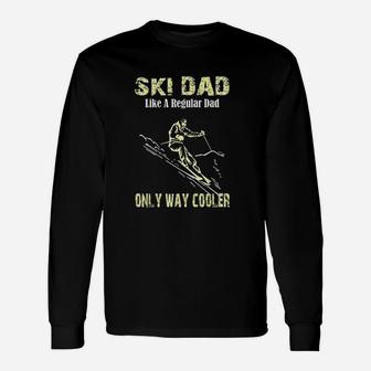 Ski Dad Skier For Fathers Skiing Long Sleeve T-Shirt - Seseable