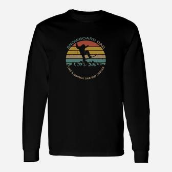 Snowboarding Snowboard Dad Like A Normal Dad But Cooler Vintage Shirt Long Sleeve T-Shirt - Seseable