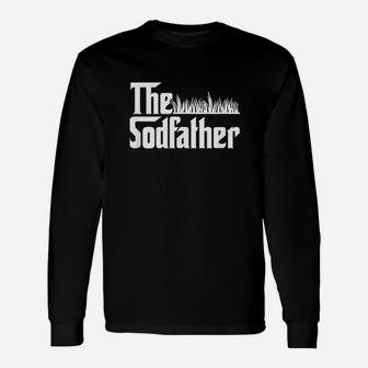 The Sod Father Grass Cutting Lawn Long Sleeve T-Shirt - Seseable