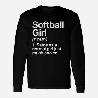 Softball Girl Definition And Sassy Sports Long Sleeve T-Shirt - Seseable