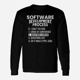 Software Development Process Python Coding Long Sleeve T-Shirt - Seseable