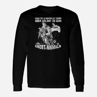 Soldaten-Motiv Langarmshirts Soldat für immer, Schwarz mit Spruch - Seseable