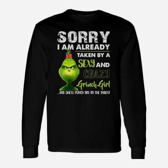 Sorry I Am Already Taken By A Crazy Grinch Girl Couple Long Sleeve T-Shirt - Seseable