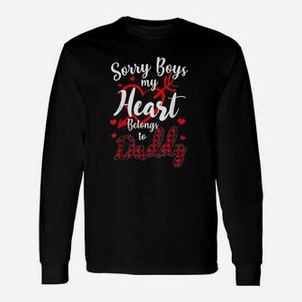 Sorry Boys My Heart Belongs To Daddy Long Sleeve T-Shirt - Seseable
