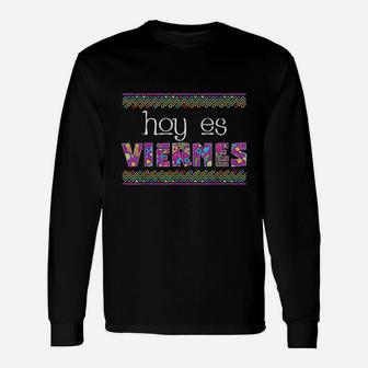 Spanish Teacher Viernes Hispanic Latino Long Sleeve T-Shirt - Seseable