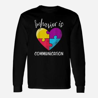 Sped Special Education Behavior Is Communication Heart Long Sleeve T-Shirt - Seseable