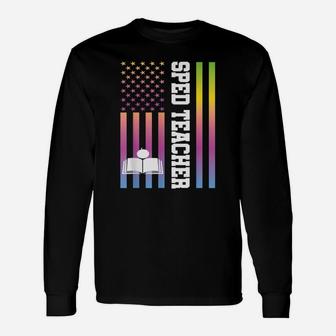 Sped Special Education Inspired Sped Teacher Quote Long Sleeve T-Shirt - Seseable