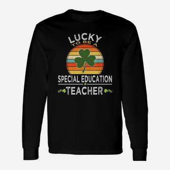 Sped Special Education Lucky To Be A Teacher Vintage Long Sleeve T-Shirt - Seseable