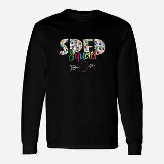 Sped Squad Special Education Teacher Squad Special Ed Long Sleeve T-Shirt - Seseable
