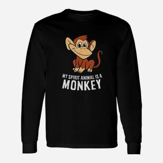 My Spirit Animal Is A Monkey Cute Monkey Lover Long Sleeve T-Shirt - Seseable