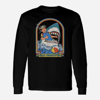 This Is Me Stay Positive Shark Attack Retro Comedy Long Sleeve T-Shirt - Seseable