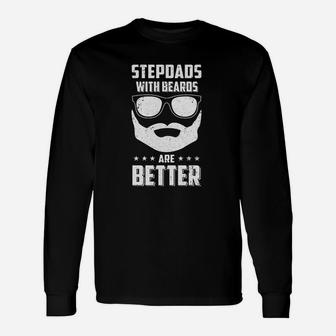 Stepdads With Beards Are Better Long Sleeve T-Shirt - Seseable