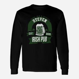 Steven Irish Pub Food Ale Spirits Established 2021 St Patricks Day Man Beer Lovers Name Long Sleeve T-Shirt - Seseable