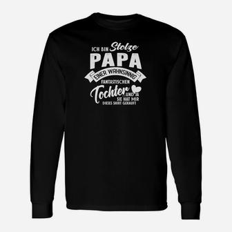 Stolzer Papa Lustiges Spruch Langarmshirts für Väter, Humorvolles Tee - Seseable