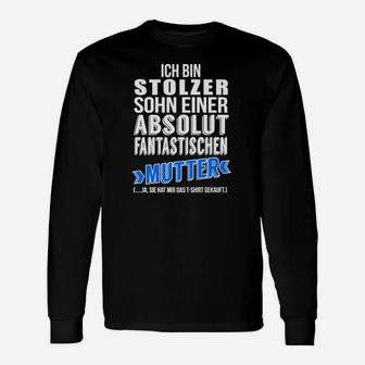 Stolzer Sohn Fantastische Mutter Langarmshirts, Schwarzes Tee mit Spruch - Seseable