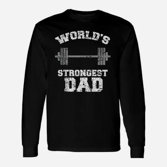 Strong Dad Gym Best Daddy Ever, dad birthday gifts Long Sleeve T-Shirt - Seseable