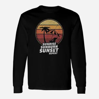 Sunrise Sunburn Sunset Repeat Vintage Vacation Beach Long Sleeve T-Shirt - Seseable