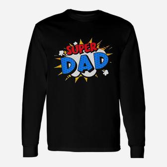 Super Dad Cartoon Bubble Retro Long Sleeve T-Shirt - Seseable