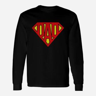 Super Dad Super Hero Dad Long Sleeve T-Shirt - Seseable