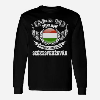 Szekesfehehervar Therapie Langarmshirts - Seseable