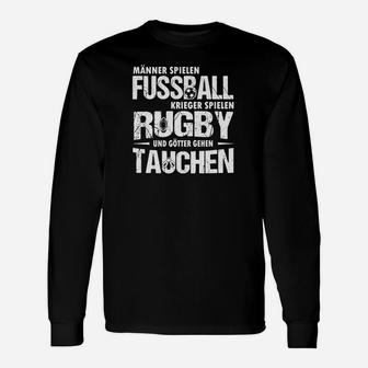 Taucher Langarmshirts: Männer, Krieger, Götter Spruch, Rugby & Tauchen Motiv - Seseable