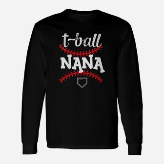Tball Nana Grandma Baseball Game Day Ball Season Long Sleeve T-Shirt - Seseable