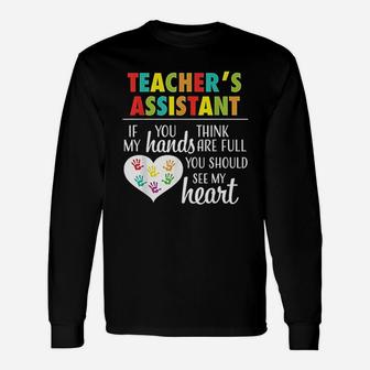 Teacher Assistant Cute Heart Quote Long Sleeve T-Shirt - Seseable