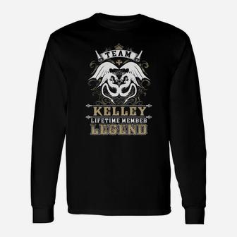 Team Kelley Lifetime Member Legend -kelley Shirt Kelley Hoodie Kelley Kelley Tee Kelley Name Kelley Lifestyle Kelley Shirt Kelley Names Long Sleeve T-Shirt - Seseable