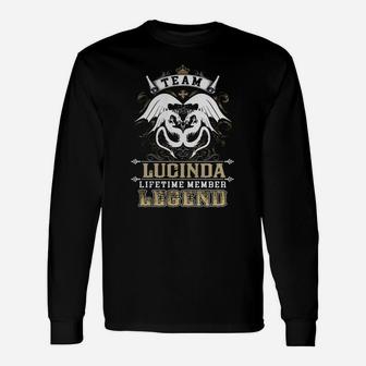 Team Lucinda Lifetime Member Legend -lucinda Shirt Lucinda Hoodie Lucinda Lucinda Tee Lucinda Name Lucinda Lifestyle Lucinda Shirt Lucinda Names Long Sleeve T-Shirt - Seseable