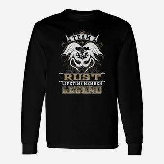 Team Rust Lifetime Member Legend -rust Shirt Rust Hoodie Rust Rust Tee Rust Name Rust Lifestyle Rust Shirt Rust Names Long Sleeve T-Shirt - Seseable