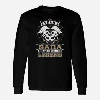 Team Sada Lifetime Member Legend -sada Shirt Sada Hoodie Sada Sada Tee Sada Name Sada Lifestyle Sada Shirt Sada Names Long Sleeve T-Shirt - Seseable