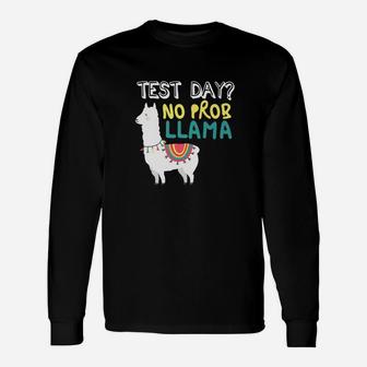 Test Day Teaching Teacher Exam Testing Llama Long Sleeve T-Shirt - Seseable